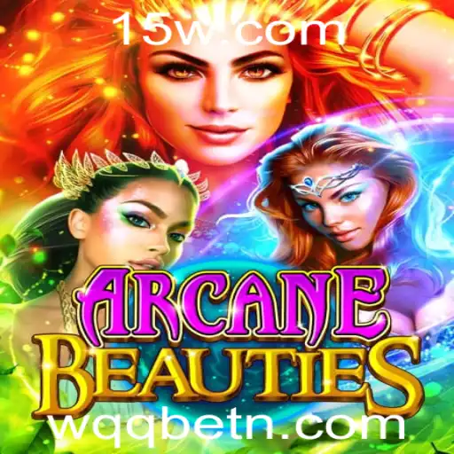 Descubra o Mundo Fascinante de ArcaneBeauties em WQQbet