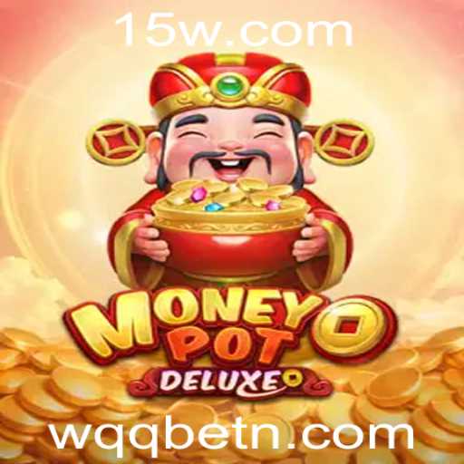 Descubra os Segredos do Jogo MoneyPotDELUXE