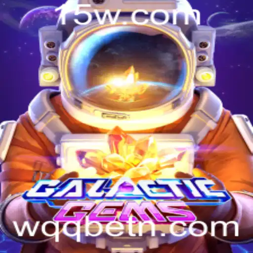 Explorando o Universo de GalacticGems e a Influência de WQQbet